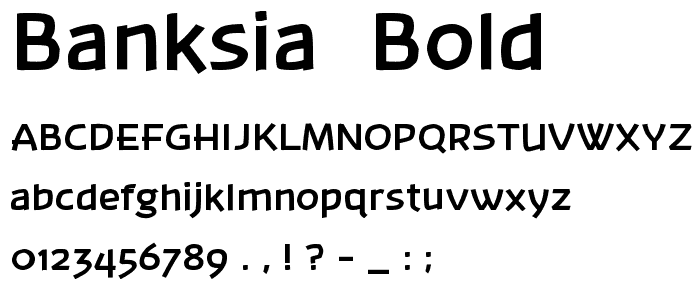 Banksia  Bold font